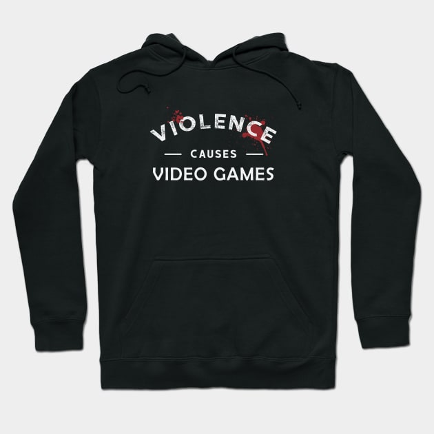 Violence makes video games Typography saying Hoodie by Finji